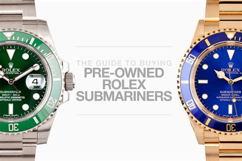 guide to buying rolex submariner|pre owned rolex submariner uk.